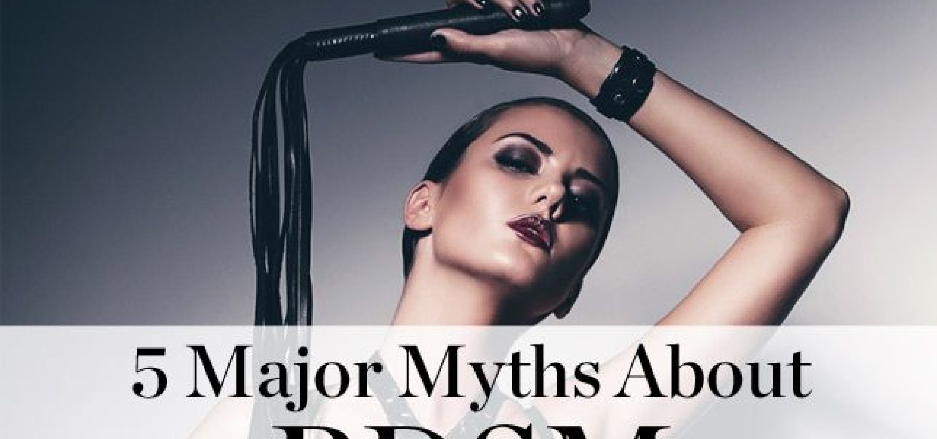 5 Major Myths About BDSM