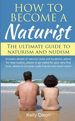 How to Become a Naturist 