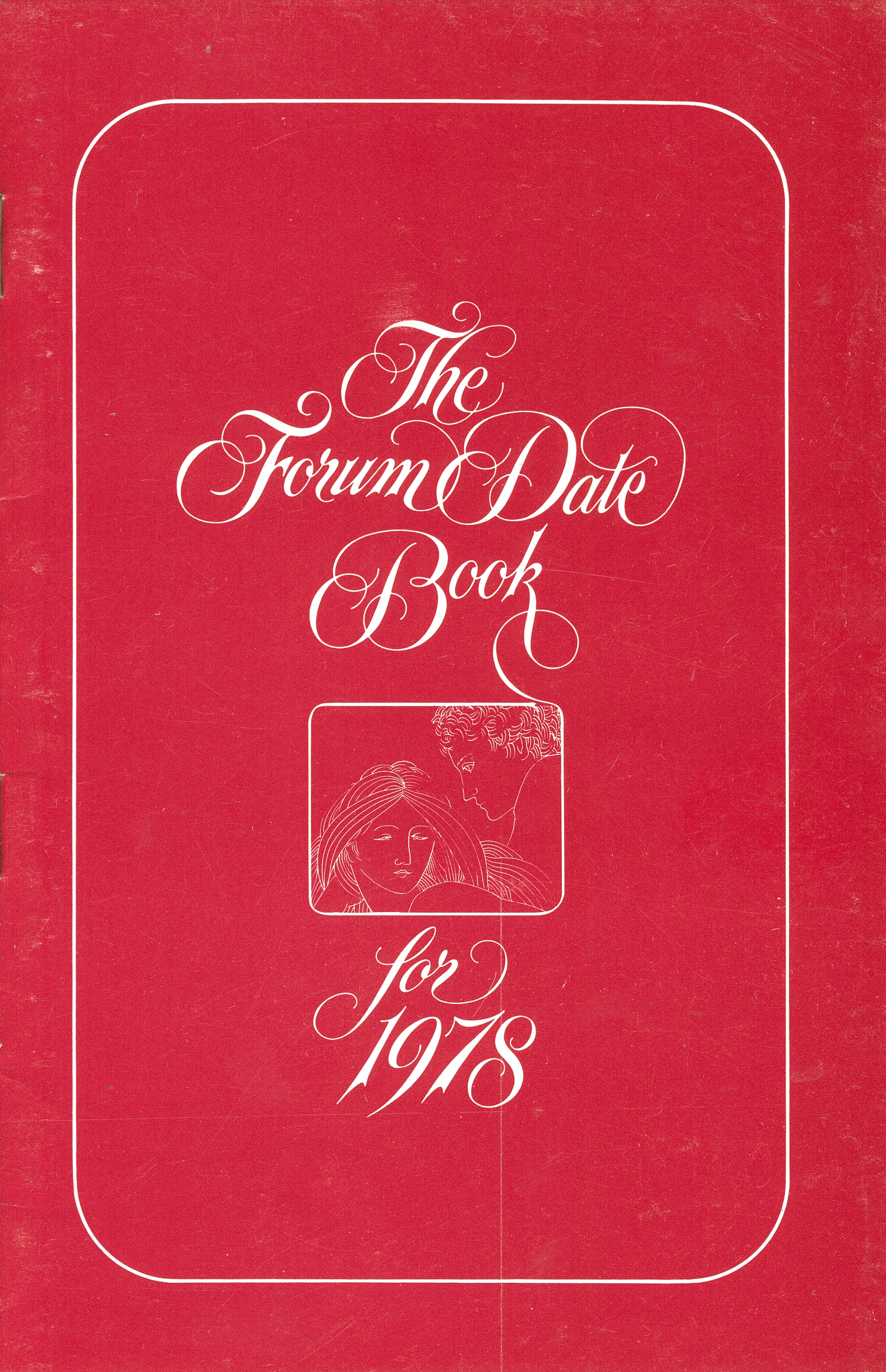 The Forum Date Book for 1978 &amp; 1979