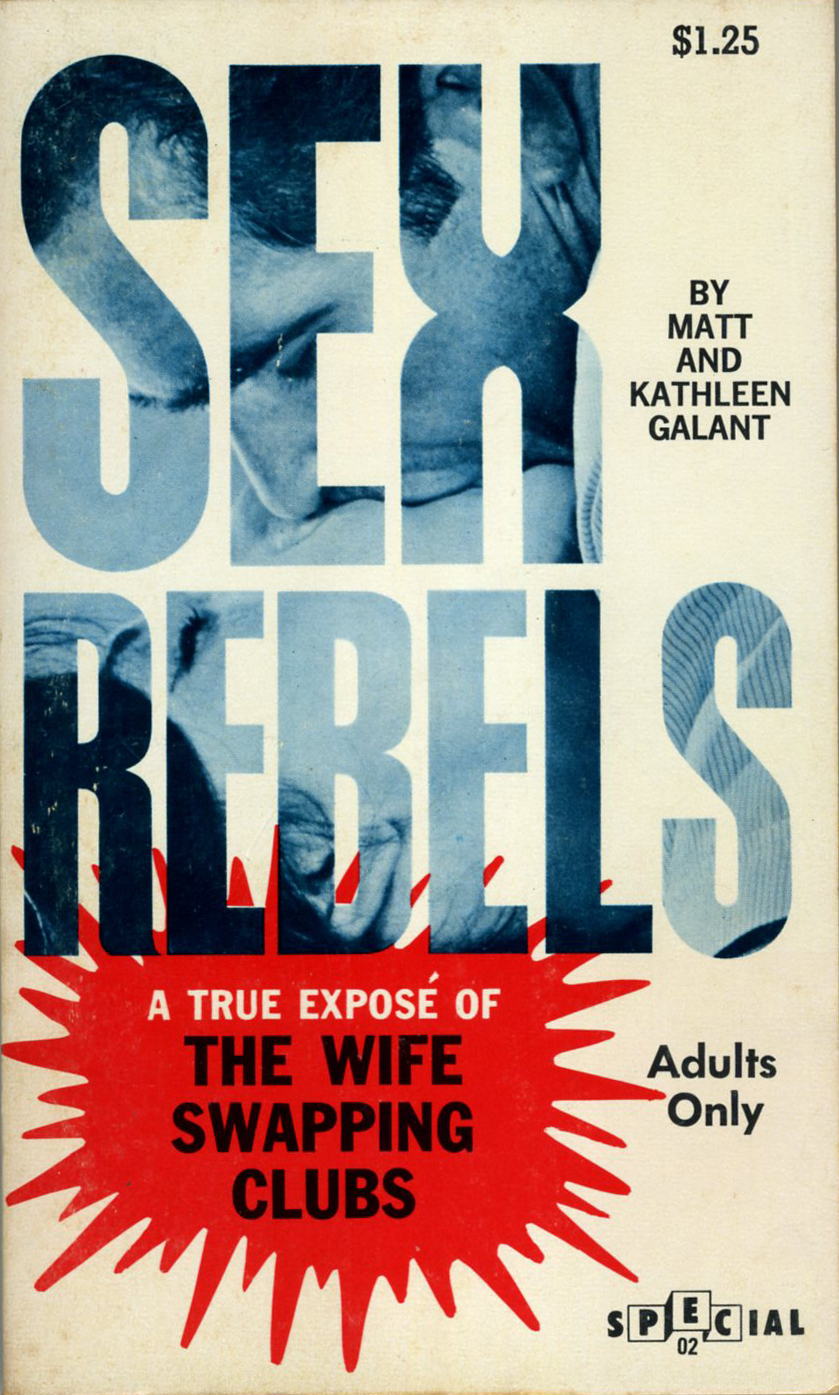 Sex Rebels¨A True Exposé of the Wife Swapping Clubs (1966)